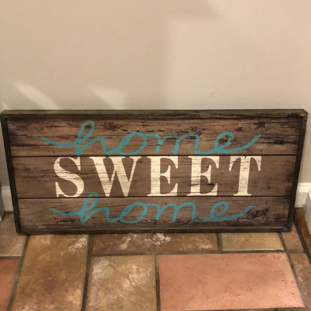 Home sweet home sign